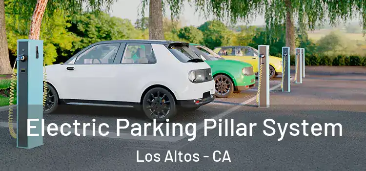  Electric Parking Pillar System Los Altos - CA